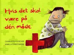 Hvis det skal være på dén måde