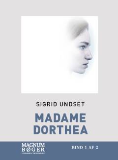 Madame Dorthea. Bind 2 (Stor skrift)