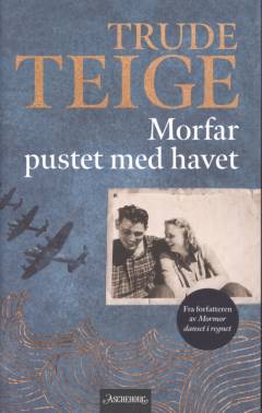 Morfar pustet med havet