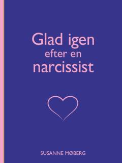 Glad igen efter en narcissist