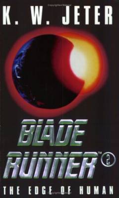 Blade runner 2 : the edge of human