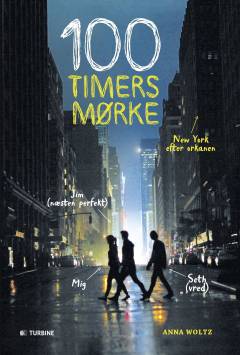 100 timers mørke