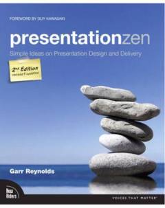 Presentation zen : simple ideas on presentation design and delivery