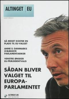 Altinget - EU : sådan bliver valget til Europa-Parlamentet