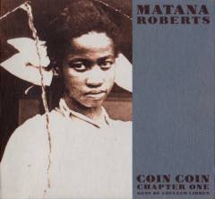 Coin Coin chapter one : Gens de coul