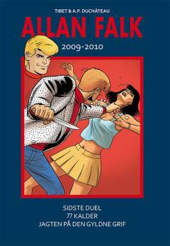 Allan Falk 2009-2010 : Sidste duel, 77 kalder!, Jagten på den gyldne grif