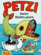 Petzi beim Wettrudern : Band 24