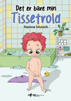 Det er bare min tissetrold