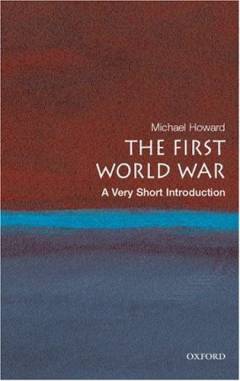 The first World War : a very short introduction