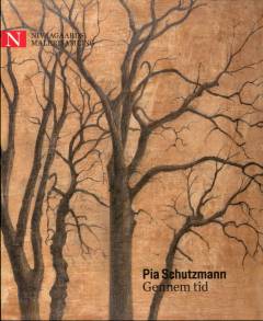 Pia Schutzmann - gennem tid