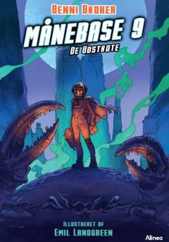 Månebase 9 - de udstødte