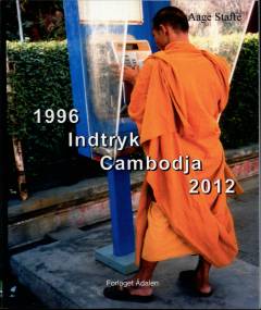 1996 - indtryk Cambodja - 2012