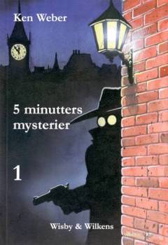 5 minutters mysterier. Bind 1