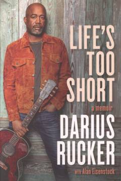 Life's too short : a memoir