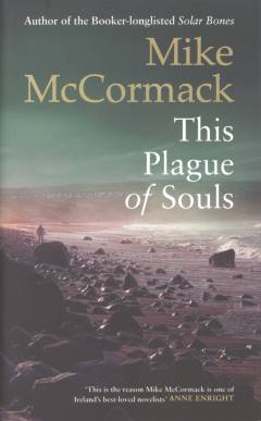 This plague of souls