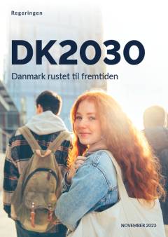 DK2030 : Danmark rustet til fremtiden