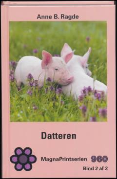 Datteren. Bind 2 (Stor skrift)