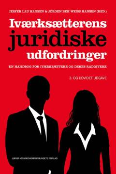 Iværksætterens juridiske udfordringer : en håndbog for iværksættere og deres rådgivere