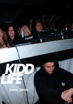 Kidd life