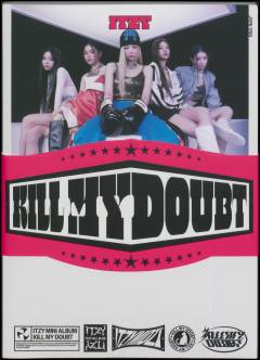 Kill my doubt : mini album