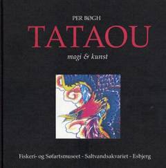 Tataou : magi og kunst