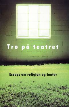 Tro på teatret