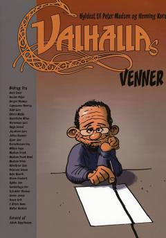 Valhallas venner : hyldest til Peter Madsen og Henning Kure