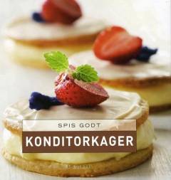 Spis godt - konditorkager