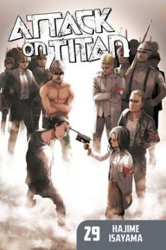 Attack on Titan. Volume 29 : Within the hollow crown