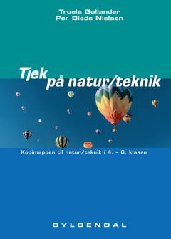 Tjek på natur/teknik : kopimappen til natur/teknik i 4.-6. klasse