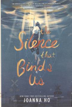 The silence that bind us