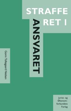 Strafferet. Bind 1 : Ansvaret