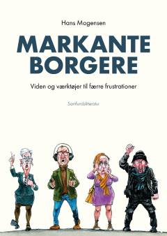 Markante borgere : viden og værktøjer til færre frustrationer