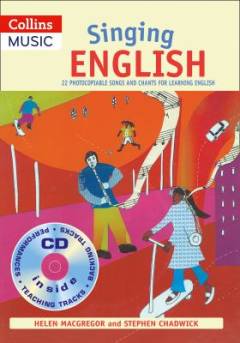 Singing English : 22 photocopiable songs and chants for learning English