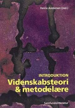 Videnskabsteori og metodelære. Bind 1 : Introduktion