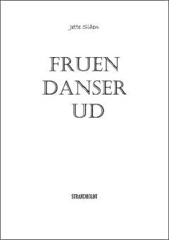 Fruen danser ud