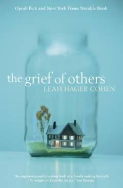 The grief of others