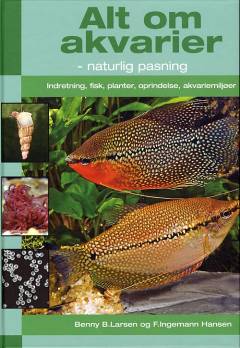 Alt om akvarier - naturlig pasning