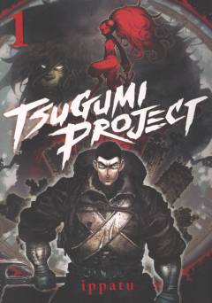 Tsugumi project. Vol. 1