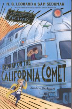 Kidnap on the California Comet