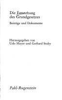 Die Entstehung des Grundgesetzes : Beiträge und Dokumente