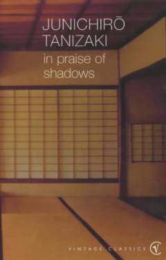 In praise of shadows