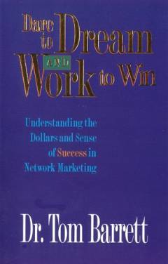 Dare to dream and work to win