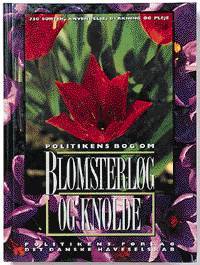 Politikens bog om blomsterløg og knolde