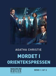 Mordet i orientekspressen. Bind 1 (Stor skrift)