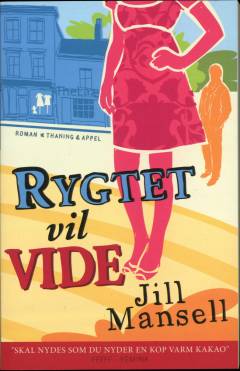 Rygtet vil vide