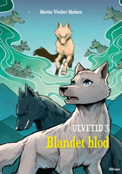 Ulvetid - blandet blod