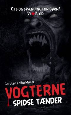 Vogterne - spidse tænder