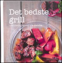 Det bedste grill - med pladestegning a la plancha