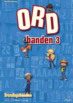 Ordbanden 3 : dansk 1.-2- klasse : elevhæfte